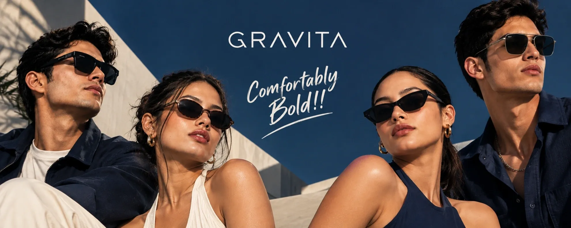 Gravita - Comfortably Bold campaign